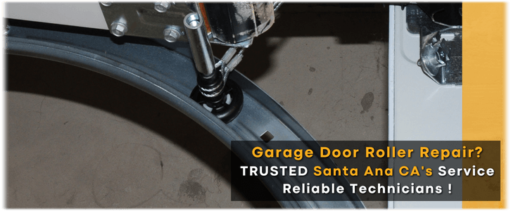 Garage Door Roller Repair Santa Ana CA